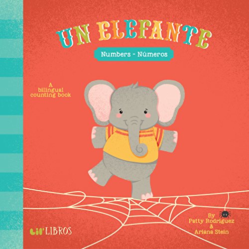 Un Elefante Numbers/numeros (english And Spanish Edition) [Board book]