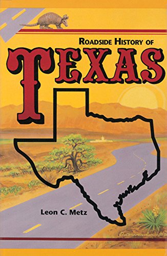 Roadside History Of Texas (roadside History Series) (roadside History (paperback [Paperback]