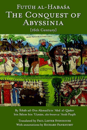 The Conquest Of Abyssinia Futuh Al Habasa [Hardcover]