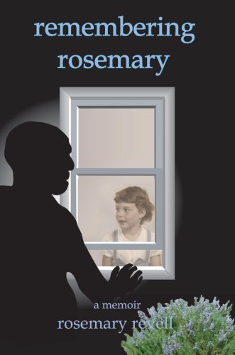 Remembering Rosemary  A Memoir [Unknown]
