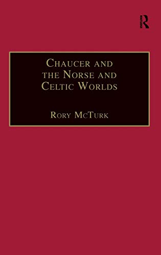 Chaucer and the Norse and Celtic Worlds [Hardcover]