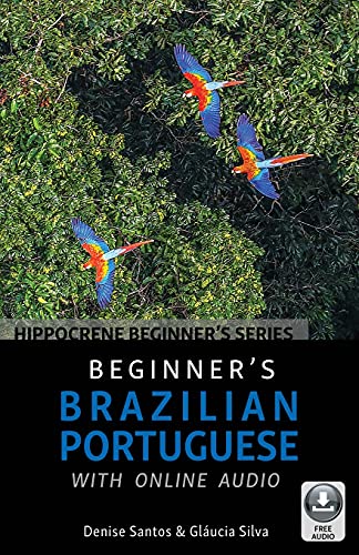 Beginner's Brazilian Portuguese with Online Audio [Paperback]