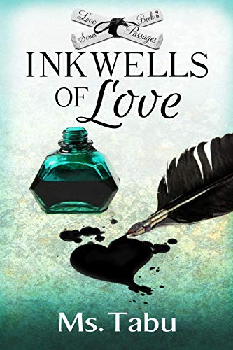 Inkwells of Love [Paperback]