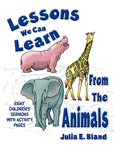 Lessons We Can Learn From The Animals [Perfect Paperback]