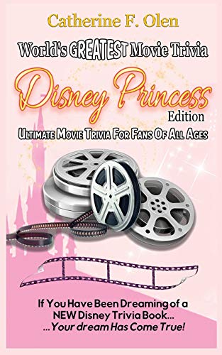 World's Greatest Movie Trivia  Disney Princess Edition [Paperback]