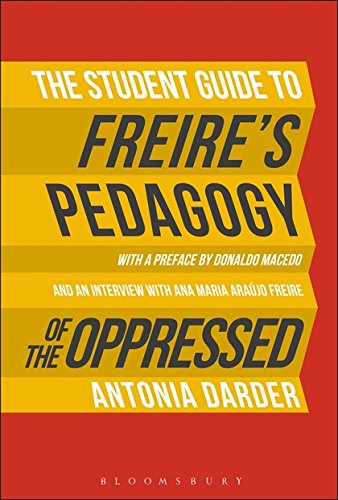 The Student Guide to Freire's 'Pedagogy of the Oppressed' [Hardcover]
