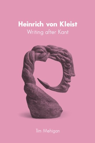 Heinrich von Kleist Writing after Kant [Hardcover]