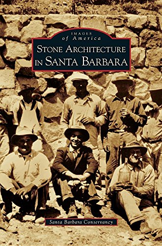 Stone Architecture in Santa Barbara [Hardcover]