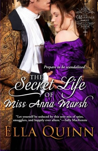 The Secret Life Of Miss Anna Marsh [Paperback]