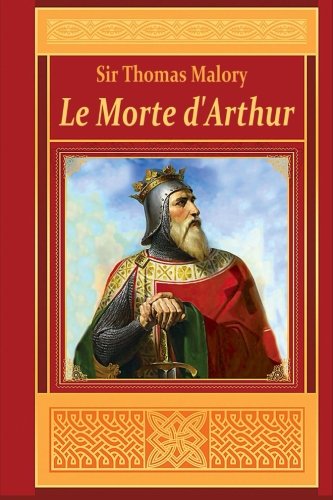 Le Morte D'arthur [Paperback]