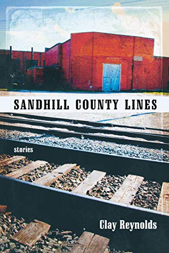 Sandhill County Lines Stories [Paperback]
