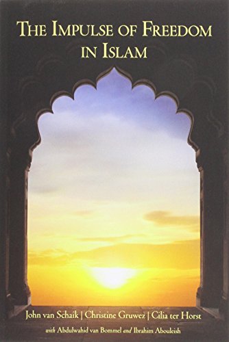 The Impulse Of Freedom In Islam [Paperback]