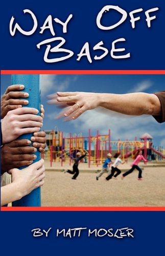 Way Off Base [Paperback]