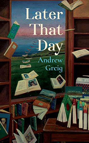 Later That Day [Paperback]