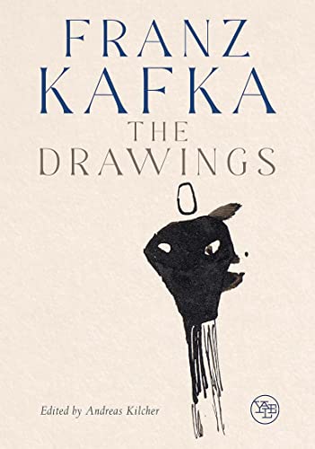 Franz Kafka The Drawings [Hardcover]