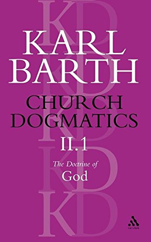 Church Dogmatics The Doctrine of God, Volume 2, Part 1 The Knowledge of God Th [Paperback]