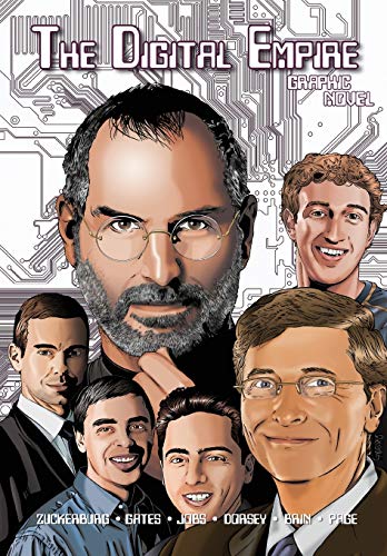 Orbit the Digital Empire Bill Gates, Steve Jobs, Sergey Brin, Larry Page, Mark [Paperback]