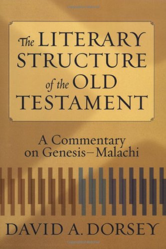 Literary Structure Of The Old Testament, The A Commentary On Genesis-Malachi [Paperback]