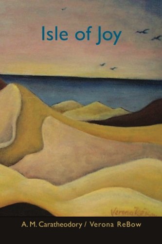 Isle Of Joy New & Selected Works [Paperback]