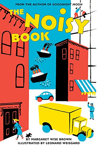 The Noisy Book Board Book [Board book]