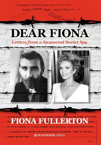 Dear Fiona Letters From A Suspected Soviet Spy [Hardcover]
