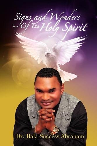 Signs & Wonders Of The Holy Spirit [Paperback]
