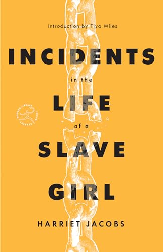 Incidents in the Life of a Slave Girl [Paperback]