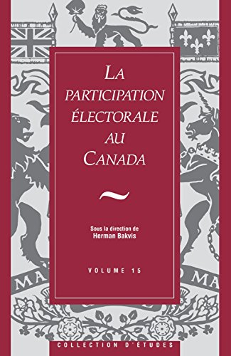 La Participation electorale au Canada [Paperback]