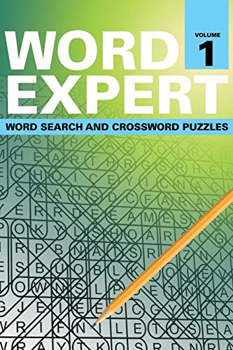 Word Expert Volume 1  Word Search and Crossword Puzzles [Paperback]