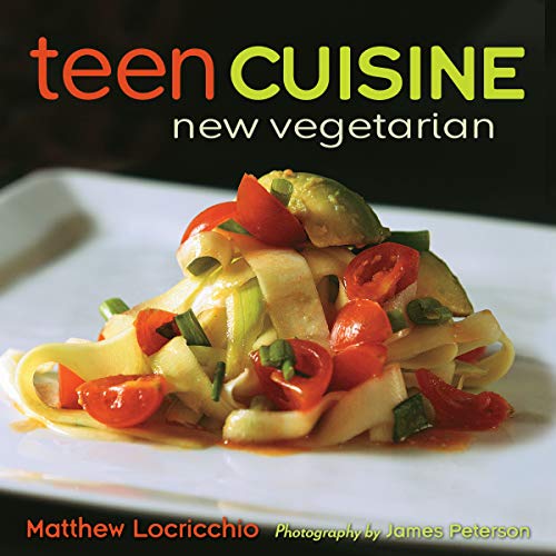 Teen Cuisine New Vegetarian [Hardcover]