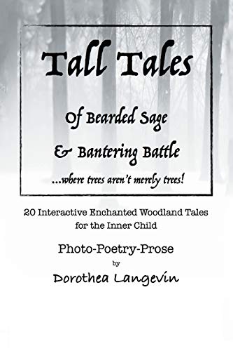 Tall Tales  Tall Tales of Bisonbear and Schnauzerworm and Tall Tales of Bearded [Paperback]