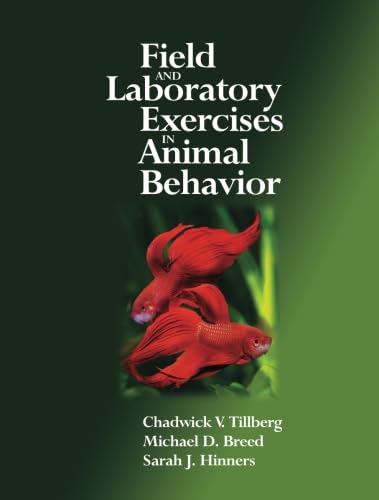 Field and Laboratory Exercises in Animal Behavior [Paperback]