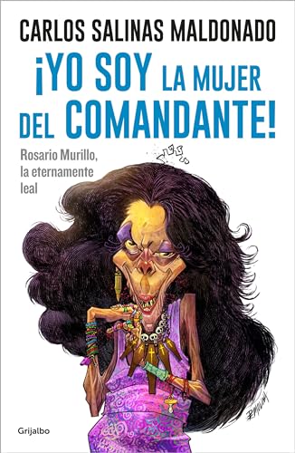 Yo soy la mujer del comandante Rosario Murillo la eternamente leal / I Am the [Paperback]