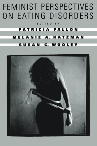 Feminist Perspectives on Eating Disorders [Paperback]