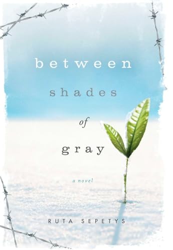 Between Shades of Gray [Hardcover]