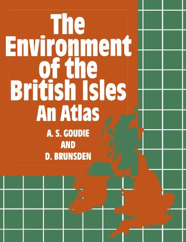 The Environment of the British Isles An Atlas [Paperback]