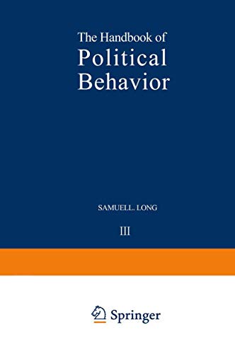 The Handbook of Political Behavior Volume 3 [Paperback]