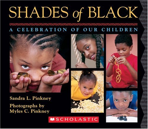 Shades of Black A Celebration of Our Children [Board book]