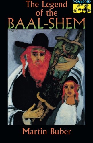 The Legend of the Baal-Shem [Paperback]