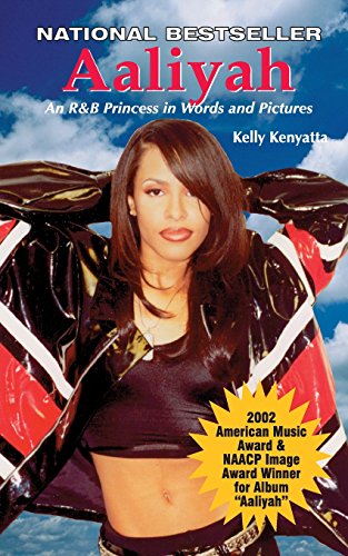 Aaliyah An R&b Princess In Words And Pictures [Paperback]