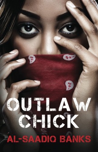 Outlaw Chick [Paperback]