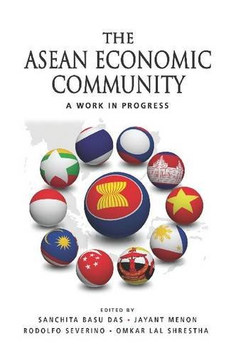 The Asean Economic Community A Work In Progress [Hardcover]