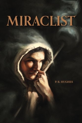 Miraclist (tales Of Orsidia) (volume 1) [Paperback]