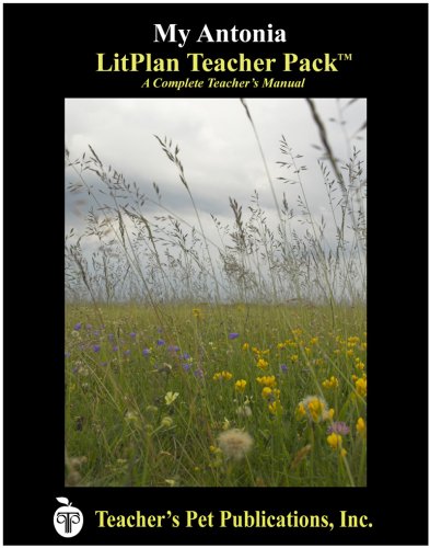 My Antonia Litplan Teacher Pack (print Copy) [Perfect Paperback]