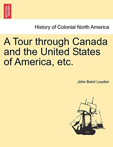 Tour Through Canada and the United States of America, Etc [Paperback]