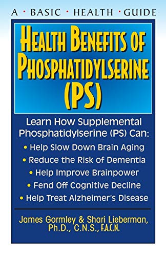Health Benefits of Phosphatidylserine (PS) [Paperback]