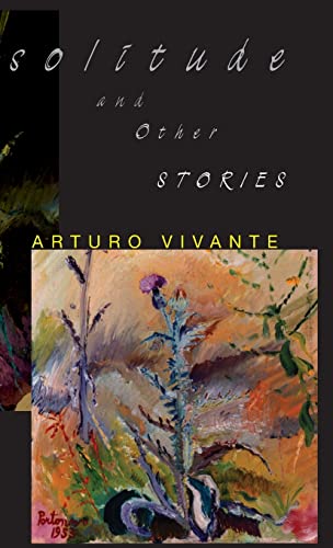 Solitude and Other Stories [Hardcover]
