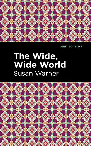 The Wide, Wide World [Hardcover]
