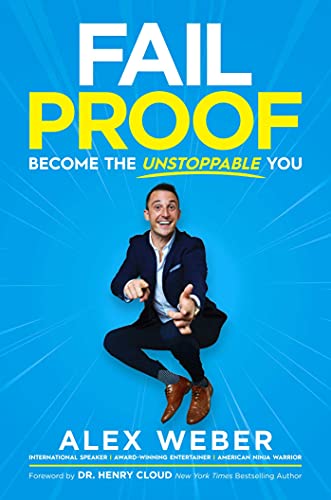 Fail Proof Become the Unstoppable You [Paperback]