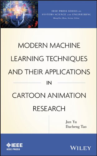 Modern Machine Learning Techniques and Their Applications in Cartoon Animation R [Hardcover]
